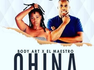 Body Art, El Maestro, Qhina, mp3, download, datafilehost, toxicwap, fakaza, House Music, Amapiano, Amapiano 2021, Amapiano Mix, Amapiano Music