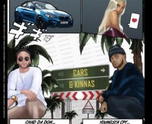 Chad Da Don, Cars, Kinnas, YoungstaCPT, mp3, download, datafilehost, toxicwap, fakaza, Hiphop, Hip hop music, Hip Hop Songs, Hip Hop Mix, Hip Hop, Rap, Rap Music