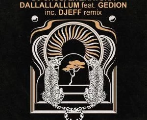 DJ Chus, Literatura, Gedion, Dallallallum, DJEFF Remix, mp3, download, datafilehost, toxicwap, fakaza, Afro House, Afro House 2021, Afro House Mix, Afro House Music, Afro Tech, House Music