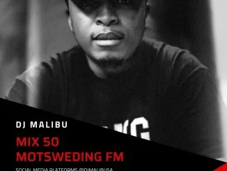 DJ Malibu, Motsweding FM Konka Night Mix, mp3, download, datafilehost, toxicwap, fakaza, House Music, Amapiano, Amapiano 2021, Amapiano Mix, Amapiano Music