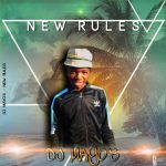 DJ Mayo’s, New Rules, mp3, download, datafilehost, toxicwap, fakaza, Afro House, Afro House 2021, Afro House Mix, Afro House Music, Afro Tech, House Music