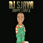 Dj Sjava, Indlela Ongayo Yelele, Kgato Entle, Kaypin Happy Chap 2, mp3, download, datafilehost, toxicwap, fakaza, House Music, Amapiano, Amapiano 2021, Amapiano Mix, Amapiano Music