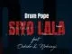 Drum Pope, Siyo Lala, Oskido, Nokwazi, mp3, download, datafilehost, toxicwap, fakaza, House Music, Amapiano, Amapiano 2021, Amapiano Mix, Amapiano Music