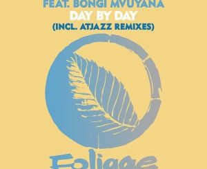 Hallex M, Bongi Mvuyana, Day By Day, Atjazz Remix, download ,zip, zippyshare, fakaza, EP, datafilehost, album, Afro House, Afro House 2021, Afro House Mix, Afro House Music, Afro Tech, House Music