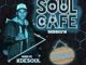 KdeSoul, Soul Cafe Sessions Vol. 4, 100% Prod. Mix, mp3, download, datafilehost, toxicwap, fakaza, House Music, Amapiano, Amapiano 2021, Amapiano Mix, Amapiano Music