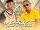 King Malekere, Mr Chivas, Message, mp3, download, datafilehost, toxicwap, fakaza, House Music, Amapiano, Amapiano 2021, Amapiano Mix, Amapiano Music