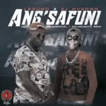 Lerumo, Dj Mydowa, Ang’safuni, Hip-Naughtic Sean, Irene, mp3, download, datafilehost, toxicwap, fakaza, Afro House, Afro House 2021, Afro House Mix, Afro House Music, Afro Tech, House Music