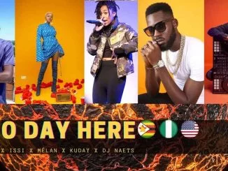 Loshy ZW, E no Day Here, Issi, Mélan, Kuday, Dj Naets, mp3, download, datafilehost, toxicwap, fakaza, Pop Music, Pop, Afro-Pop