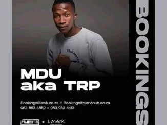 MDU aka TRP, Mphow_69, Tarara, Mkeyz, mp3, download, datafilehost, toxicwap, fakaza, House Music, Amapiano, Amapiano 2021, Amapiano Mix, Amapiano Music