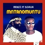 Menzi, Mntanomuntu, Sjava, mp3, download, datafilehost, toxicwap, fakaza, Maskandi Songs, Maskandi, Maskandi Mix, Maskandi Music, Maskandi Classics