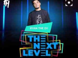 Ryan the D, The Next Level Mix, mp3, download, datafilehost, toxicwap, fakaza, R&B/Soul, R&B/Soul Mix, R&B/Soul Music, R&B/Soul Classics, R&B, Soul, Soul Mix, Soul Classics