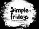 Simple Tone, Simple Fridays Vol. 028 Mix, mp3, download, datafilehost, toxicwap, fakaza, House Music, Amapiano, Amapiano 2021, Amapiano Mix, Amapiano Music