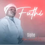 Siphe Amandla, Futhi Shongwe, Mkhokheli,Alishitshi Izwi Lakho 2021, mp3, download, datafilehost, toxicwap, fakaza, Afro House, Afro House 2021, Afro House Mix, Afro House Music, Afro Tech, House Music
