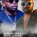 Sizwe Alakine, Thela Ngenduku,Dj Maphorisa, mp3, download, datafilehost, toxicwap, fakaza, House Music, Amapiano, Amapiano 2021, Amapiano Mix, Amapiano Music