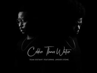 Team Distant, Colder Than Water, Jinger Stone, mp3, download, datafilehost, toxicwap, fakaza, Afro House, Afro House 2021, Afro House Mix, Afro House Music, Afro Tech, House Music
