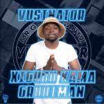 Vusinator, Xigubu Xama Grootman, Official Audio, mp3, download, datafilehost, toxicwap, fakaza, House Music, Amapiano, Amapiano 2021, Amapiano Mix, Amapiano Music