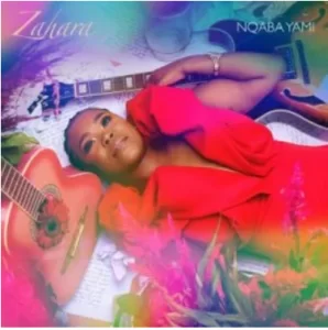 Zahara, Nqaba Yam, download ,zip, zippyshare, fakaza, EP, datafilehost, album, Gospel Songs, Gospel, Gospel Music, Christian Music, Christian Songs