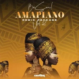 BeeSoul, Amapiano Remix Package Vol. 2, download ,zip, zippyshare, fakaza, EP, datafilehost, album, House Music, Amapiano, Amapiano 2021, Amapiano Mix, Amapiano Music