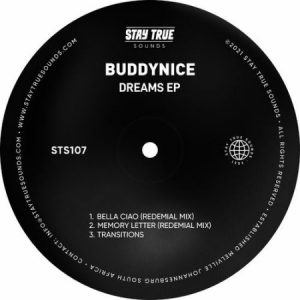 Buddynice, Dreams, download ,zip, zippyshare, fakaza, EP, datafilehost, album, Deep House Mix, Deep House, Deep House Music, Deep Tech, Afro Deep Tech, House Music