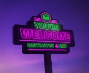 Costa Titch , AKA, You’re Welcome, download ,zip, zippyshare, fakaza, EP, datafilehost, album, Hiphop, Hip hop music, Hip Hop Songs, Hip Hop Mix, Hip Hop, Rap, Rap Music