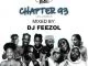 DJ FeezoL, Chapter 93 2021, Naija AfroBeats, mp3, download, datafilehost, toxicwap, fakaza, House Music, Amapiano, Amapiano 2021, Amapiano Mix, Amapiano Music