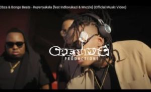 DJ Obza & Bongo Beats – Kuyenyukela ft. Indlovukazi & Mvzzle