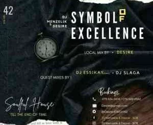 Dj menzelik, Desire, Symbol of Excellence, SOE, Mix 42, mp3, download, datafilehost, toxicwap, fakaza, House Music, Amapiano, Amapiano 2021, Amapiano Mix, Amapiano Music