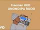 Freeman HKD, Unondipa Rudo, mp3, download, datafilehost, toxicwap, fakaza, Afro House, Afro House 2021, Afro House Mix, Afro House Music, Afro Tech, House Music