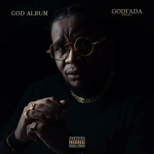 Godfada Yekasi, God Album,download ,zip, zippyshare, fakaza, EP, datafilehost, album, Hiphop, Hip hop music, Hip Hop Songs, Hip Hop Mix, Hip Hop, Rap, Rap Music