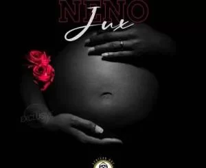 Jux, Sina Neno, mp3, download, datafilehost, toxicwap, fakaza, Afro House, Afro House 2021, Afro House Mix, Afro House Music, Afro Tech, House Music