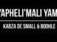 Kabza De Small, Yapheli’Mali Yam, Boohle, snippet, mp3, download, datafilehost, toxicwap, fakaza, House Music, Amapiano, Amapiano 2021, Amapiano Mix, Amapiano Music