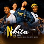 King Groove, Nikita, Zuma, Reece Madlisa, Flakko, mp3, download, datafilehost, toxicwap, fakaza, House Music, Amapiano, Amapiano 2021, Amapiano Mix, Amapiano Music