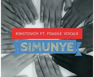 KingTouch, Simunye, Vocal Spin, Fragile Vocals, mp3, download, datafilehost, toxicwap, fakaza, Deep House Mix, Deep House, Deep House Music, Deep Tech, Afro Deep Tech, House Music