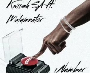 Kwiish SA, iNumber, Malumnator, mp3, download, datafilehost, toxicwap, fakaza, Hiphop, Hip hop music, Hip Hop Songs, Hip Hop Mix, Hip Hop, Rap, Rap Music
