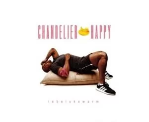 Lebo Lukewarm, Chandelier Happy, download ,zip, zippyshare, fakaza, EP, datafilehost, album, Hiphop, Hip hop music, Hip Hop Songs, Hip Hop Mix, Hip Hop, Rap, Rap Music