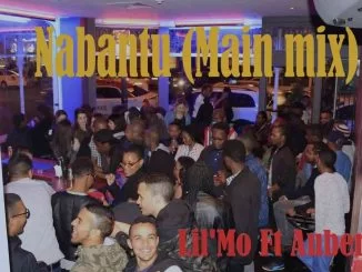Lil’Mo, Nabantu, Aubery, mp3, download, datafilehost, toxicwap, fakaza, House Music, Amapiano, Amapiano 2021, Amapiano Mix, Amapiano Music