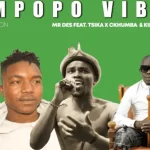 Mr Des, Limpopo Vibe, Tsika, Ckhumba, King Ekzo, mp3, download, datafilehost, toxicwap, fakaza, Gqom Beats, Gqom Songs, Gqom Music, Gqom Mix, House Music