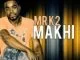 Mr K2, Makhi, Original, mp3, download, datafilehost, toxicwap, fakaza, Afro House, Afro House 2021, Afro House Mix, Afro House Music, Afro Tech, House Music