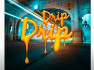 Nasi TauTona, Drip Drip, Veezo View, Maglera Doe Boy, mp3, download, datafilehost, toxicwap, fakaza, Hiphop, Hip hop music, Hip Hop Songs, Hip Hop Mix, Hip Hop, Rap, Rap Music