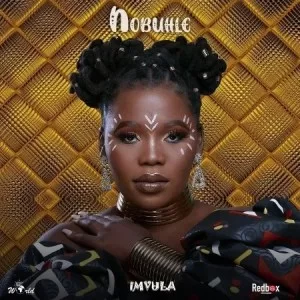 Nobuhle, Imvula, download ,zip, zippyshare, fakaza, EP, datafilehost, album, House Music, Amapiano, Amapiano 2021, Amapiano Mix, Amapiano Music