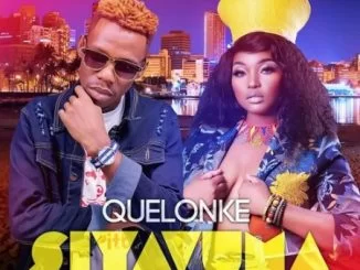 Quelonke, Siyavuma, Rethabile Khumalo, mp3, download, datafilehost, toxicwap, fakaza, Gqom Beats, Gqom Songs, Gqom Music, Gqom Mix, House Music