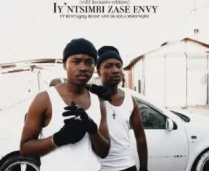 Reece Madlisa, Zuma, Iy’ntsimbi Zase Envy, Busta 929, Beast, Dladla Mshunqisi, mp3, download, datafilehost, toxicwap, fakaza, Hiphop, Hip hop music, Hip Hop Songs, Hip Hop Mix, Hip Hop, Rap, Rap Music