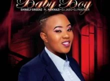 Shinely Greenz, Baby Boy, Nokwazi, Dj Jabs, DJ Panther, mp3, download, datafilehost, toxicwap, fakaza, House Music, Amapiano, Amapiano 2021, Amapiano Mix, Amapiano Music