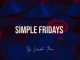 Simple Tone, Simple Fridays Vol 029 mix, mp3, download, datafilehost, toxicwap, fakaza, House Music, Amapiano, Amapiano 2021, Amapiano Mix, Amapiano Music
