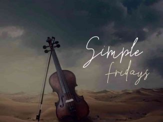 Simple Tone, Simple Fridays Vol 030 Mix, mp3, download, datafilehost, toxicwap, fakaza, House Music, Amapiano, Amapiano 2021, Amapiano Mix, Amapiano Music