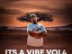 Sjavas Da Deejay, It’s A Vibe Vol. 4, Spring Edition Mix, mp3, download, datafilehost, toxicwap, fakaza, House Music, Amapiano, Amapiano 2021, Amapiano Mix, Amapiano Music