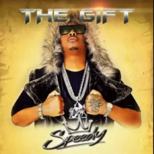 Speedy, The Gift, download ,zip, zippyshare, fakaza, EP, datafilehost, album, Kwaito Songs, Kwaito, Kwaito Mix, Kwaito Music, Kwaito Classics, Pop Music, Pop, Afro-Pop