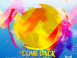 Ashler, Come Back, Junior Taurus, mp3, download, datafilehost, toxicwap, fakaza, House Music, Amapiano, Amapiano 2021, Amapiano Mix, Amapiano Music