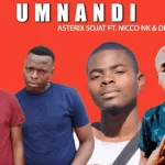 Asterix Sojat, Umnandi, Nicco Nk, Dess Da Deejay, mp3, download, datafilehost, toxicwap, fakaza, House Music, Amapiano, Amapiano 2021, Amapiano Mix, Amapiano Music