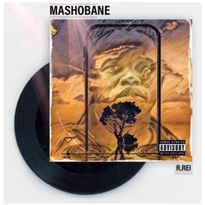 B.Rei, Mashobane, download ,zip, zippyshare, fakaza, EP, datafilehost, album, Afro House, Afro House 2021, Afro House Mix, Afro House Music, Afro Tech, House Music